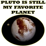 Pluto Is Still My Favorite Planet Pluto Is Still My Favorite Planet