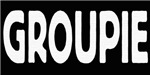 Groupie Groupie