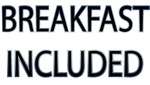 Breakfast Included Breakfast Included