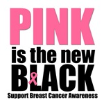 Pink is The New Black Breast Cancer T-Shirts Pink is The New Black Breast Cancer T-Shirts