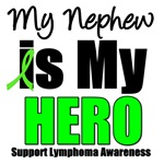 My Nephew is My Hero Lymphoma T-Shirts & Gifts My Nephew is My Hero Lymphoma T-Shirts & Gifts