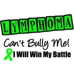 Lymphoma Can't Bully Me T-Shirts & Gifts Lymphoma Can't Bully Me T-Shirts & Gifts