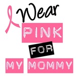 I Wear Pink Ribbon For My Mommy Label T-Shirts I Wear Pink Ribbon For My Mommy Label T-Shirts