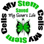 My Stem Cells Saved My Sister's Life Shirts My Stem Cells Saved My Sister's Life Shirts