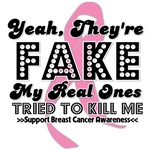 Yeah Fake Breast Cancer Shirts Yeah Fake Breast Cancer Shirts