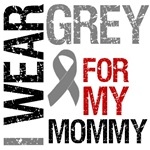 I Wear Grey (Mommy) Brain Cancer T-Shirts I Wear Grey (Mommy) Brain Cancer T-Shirts