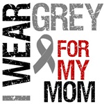 I Wear Grey (Mom) Brain Cancer T-Shirts I Wear Grey (Mom) Brain Cancer T-Shirts