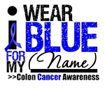 Colon Cancer I Wear Blue Tees & Shirts Colon Cancer I Wear Blue Tees & Shirts