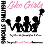 Fighting Strong Like Girls Breast Cancer Tees Fighting Strong Like Girls Breast Cancer Tees