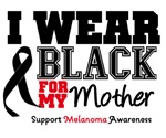 Melanoma I Wear Black For My Mother Shirts Melanoma I Wear Black For My Mother Shirts