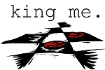 Checkers King Me Checkers King Me