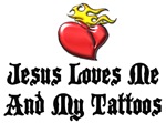Jesus Loves Me And My Tattoos Jesus Loves Me And My Tattoos