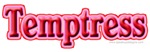 Temptress Ladies Girly Girl Temptress Ladies Girly Girl