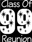 Class Of 1999 Reunion Tee Shirts