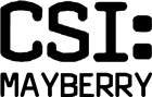 CSI: Mayberry