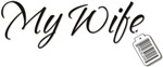My Wife Tag -- Priceless My Wife Tag -- Priceless