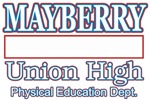 Mayberry Union High t-shirts gifts Mayberry Union High t-shirts gifts