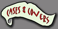 Cases & Covers Cases & Covers
