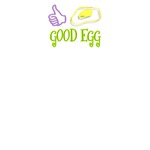 Good Egg Good Egg