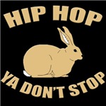 Hip Hop Ya Don't Stop Hip Hop Ya Don't Stop