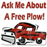 Ask Me About A Free Plow! Ask Me About A Free Plow!