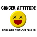 Funny Cancer Attitude T-Shirts & Gifts Funny Cancer Attitude T-Shirts & Gifts