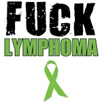 Fuck Lymphoma T-Shirts & Merchandise Fuck Lymphoma T-Shirts & Merchandise