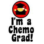 I'm a Chemo Grad T-Shirts I'm a Chemo Grad T-Shirts