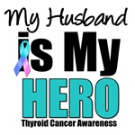 Husband Thyroid Cancer Hero T-Shirts & Gifts Husband Thyroid Cancer Hero T-Shirts & Gifts