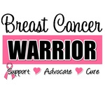 Breast Cancer Warrior Shirts, Tees & Gifts Breast Cancer Warrior Shirts, Tees & Gifts