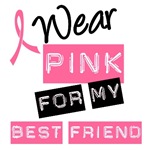 I Wear Pink Ribbon Best Friend Label T-Shirts I Wear Pink Ribbon Best Friend Label T-Shirts