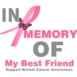 In Memory of My Best Friend Breast Cancer Shirts In Memory of My Best Friend Breast Cancer Shirts