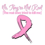 No, They're Not Real Breast Cancer Shirts No, They're Not Real Breast Cancer Shirts