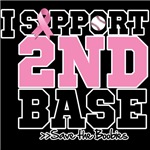 I Support 2nd Base Breast Cancer Shirts I Support 2nd Base Breast Cancer Shirts