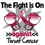 The Fight is On Against Throat Cancer Shirts The Fight is On Against Throat Cancer Shirts