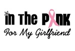 In The Pink For My Girlfriend In The Pink For My Girlfriend