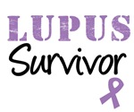 Lupus Survivor T-Shirts & Gifts Lupus Survivor T-Shirts & Gifts