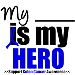 Colon Cancer Hero T-Shirts & Gifts Colon Cancer Hero T-Shirts & Gifts