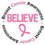Breast Cancer Believe Shirts & Gifts Breast Cancer Believe Shirts & Gifts