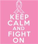 Breast Cancer Keep Calm Fight On Shirts Breast Cancer Keep Calm Fight On Shirts