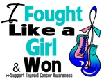 I Fought Like a Girl Thyroid Cancer Shirts I Fought Like a Girl Thyroid Cancer Shirts