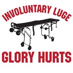 Involuntary Luge - Glory Hurts Involuntary Luge - Glory Hurts