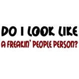 Freakin' People Person.. Freakin' People Person..