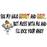 See my halo ... See my halo ...
