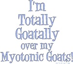 Totally Goatally Myotonic Goat Totally Goatally Myotonic Goat