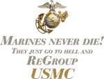 Marines Never Die Marines Never Die
