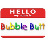 Bubble Butt Bubble Butt