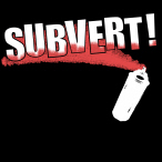 Subvert! (dark tee version)