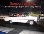 GMs of Nostalgia Super Stock Racing