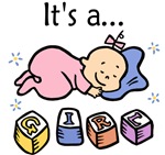 It's a Girl It's a Girl